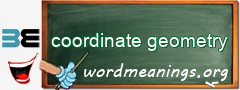 WordMeaning blackboard for coordinate geometry